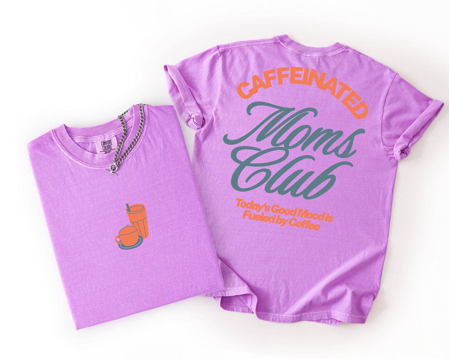 Caffeinated Moms Club Graphic Tees: Neon violet / Large