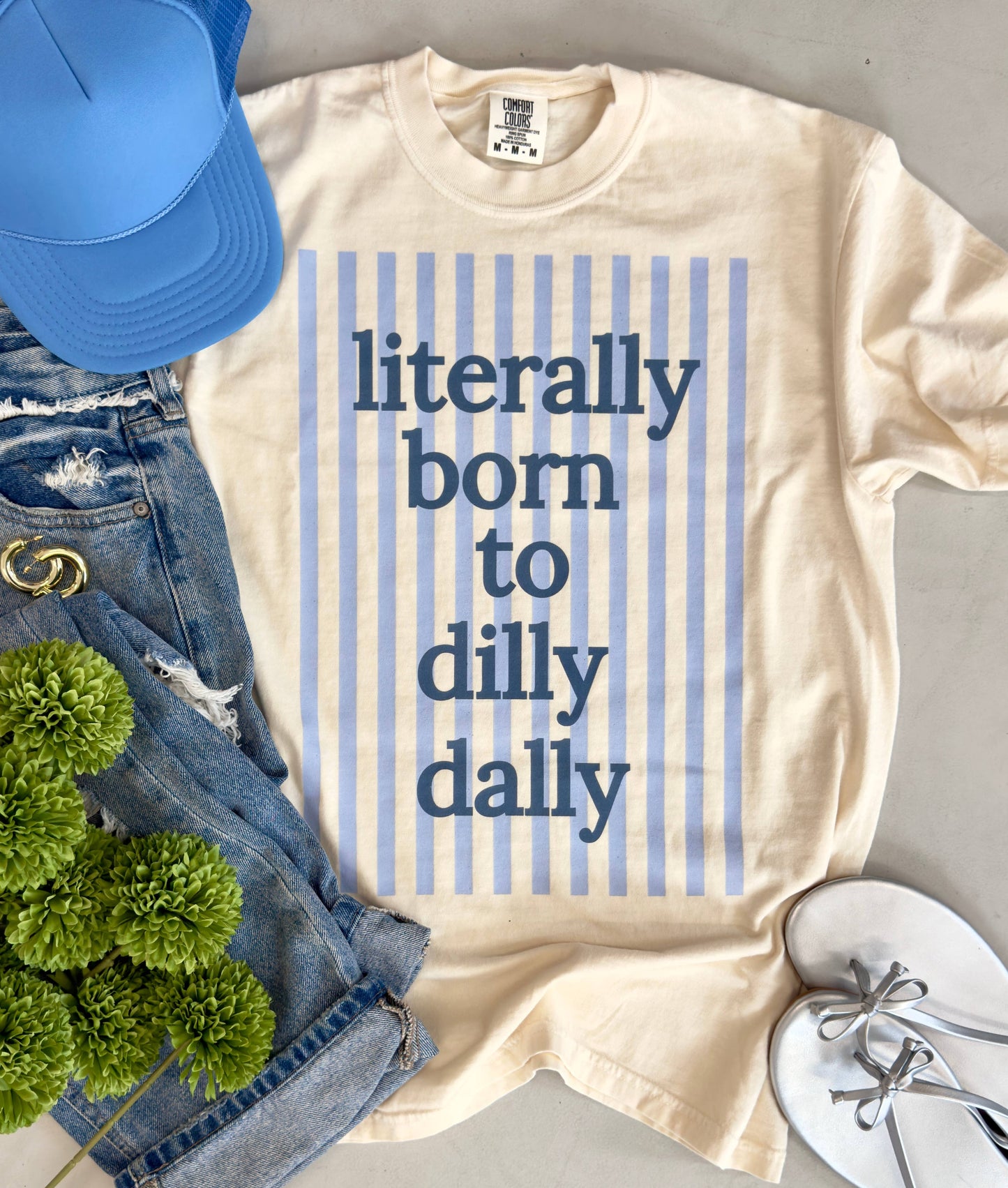 Literally Born To Dilly Dally: Blue / Medium